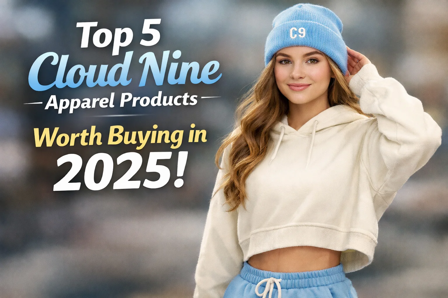 Top 5 Cloud Nine Clothing Products Worth Buying in 2025